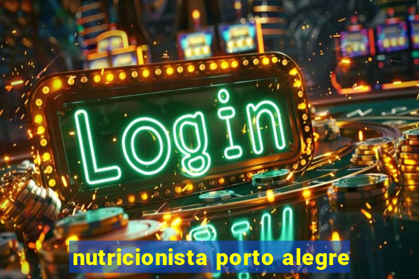 nutricionista porto alegre